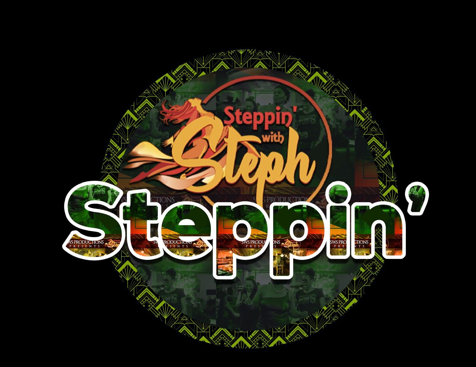 Steppin’ With Steph Image New